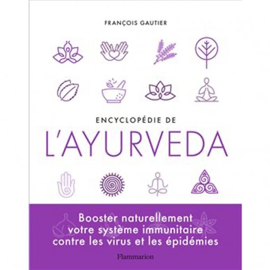 Encyclopédie de l'ayurvéda...
