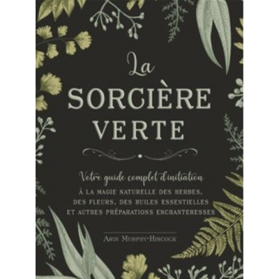 La sorcière verte - A. Murphy